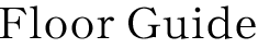 Floor GUide