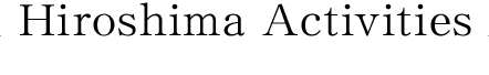 Hiroshima Activities
