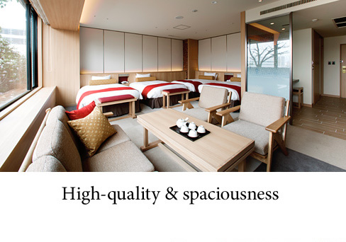 High-quality & spaciousness